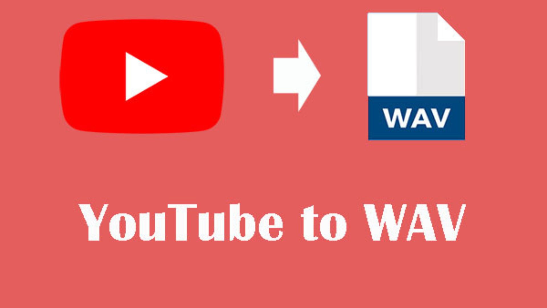 YouTube to WAV