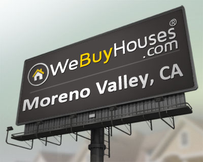 Cash Buyer in Moreno Valley