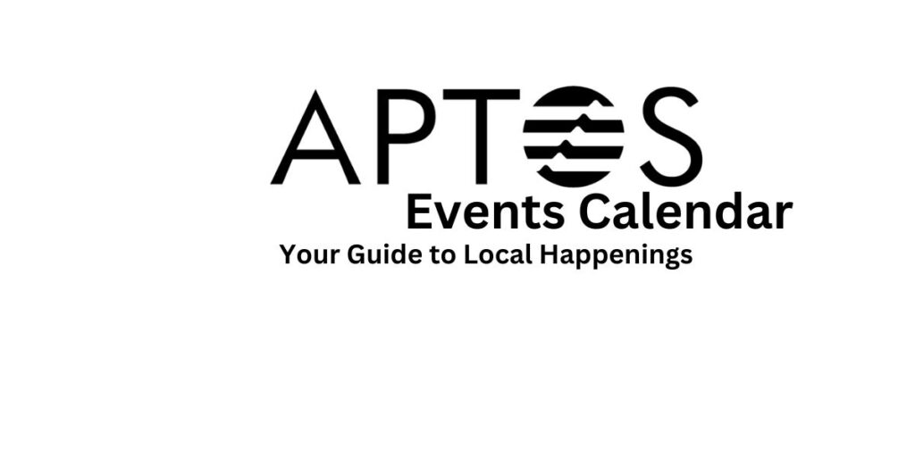 Aptos Events Calendar