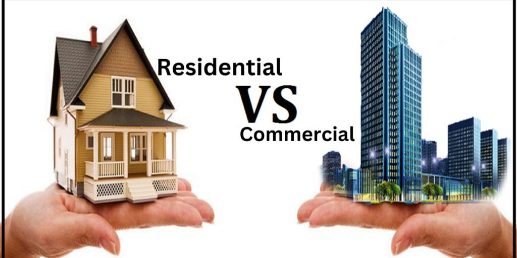 Residential and Commercial Properties