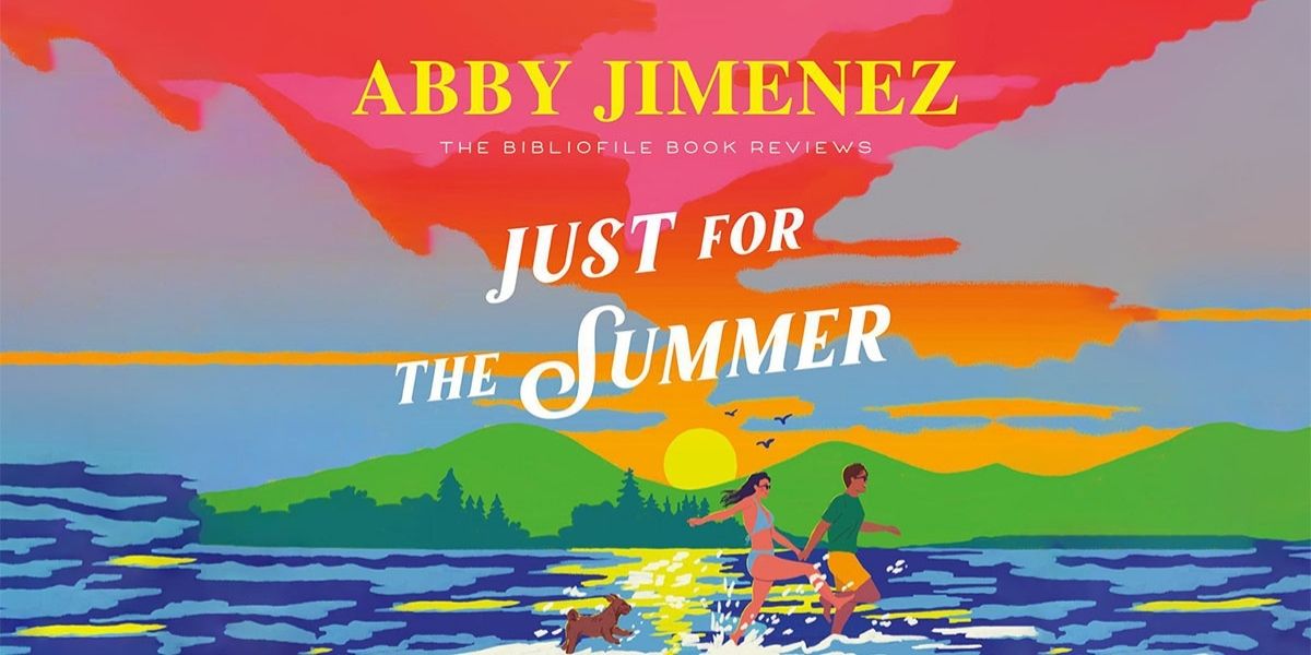 just for the summer abby jimenez