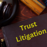 Trust Litigation