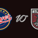 Indiana Fever vs. Atlanta Dream