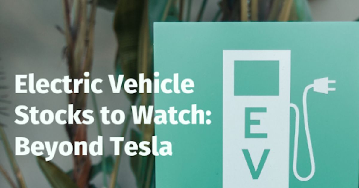 Electric Vehicle Stocks