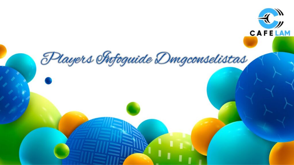 players infoguide dmgconselistas