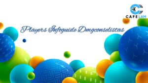 players infoguide dmgconselistas