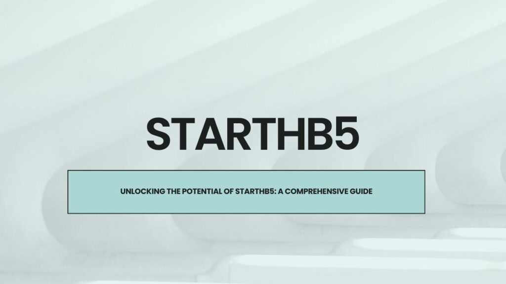 Starthb5