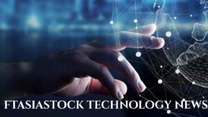ftasiastock technology news